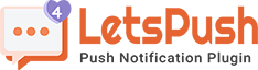 LetsPush Web Push notification for wordpress