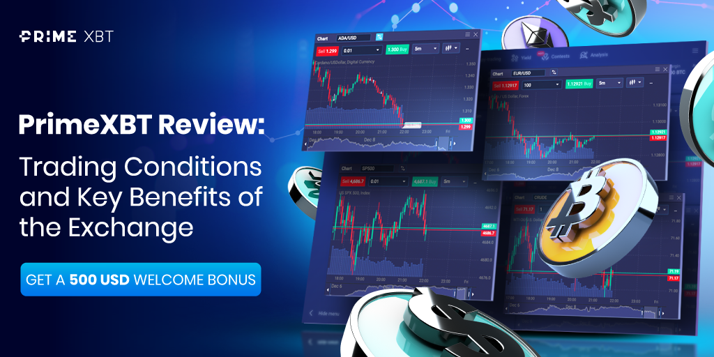 Exploring the Benefits of Trading Platform PrimeXBT 10 Exploring the Benefits of Trading Platform PrimeXBT 10