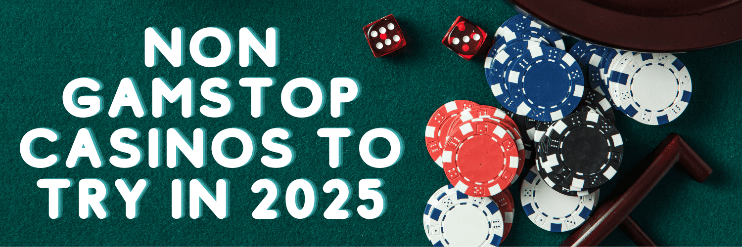 Discover the Best Not on Gamstop Casinos for Enthusiastic Players